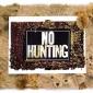 Framed: No Hunting